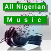 All Nigerian Music