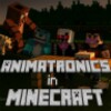 Animatronics In Minecraft