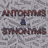 Antonyms Synonyms