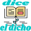 Así Dice El Dicho