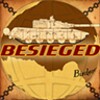 Besieged