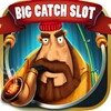 Big Catch Slots
