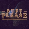 Buff, Please!