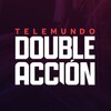 Double Acción