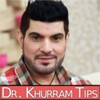 Dr. Khurram Tips