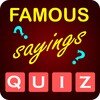 Famous Sayings Quiz
