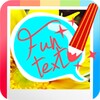 Funtext: Text Now On Photo