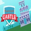 Furnish Castle Up