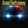 Grand Theft Money