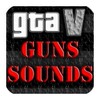 GTA 5 Guns & Sounds