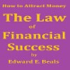 How To Attract Money (The Law Of Financial Success