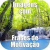 Imagens Frases De Motivação