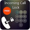 Incoming Call Lock