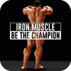 Iron Muscle - Be The Champion