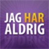 Jag Har Aldrig Lite