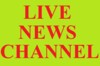 Live NEWS Channels