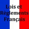 Lois Et Règlements Français GRATUIT
