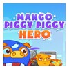 Mango Piggy Hero Game