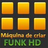 Maquina Criar FUNK HD