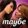 Maybe