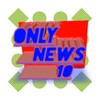 Only News 10