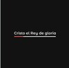Radio Cristo El Rey De Gloria