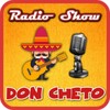 Radio Show Don Cheto