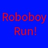 Roboboy Run!