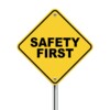 Safety First