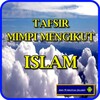 Tafsir Mimpi Mengikut Islam