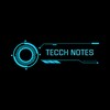 Tecch Notes