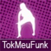 TokMeuFunk
