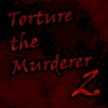 Tortura Al Asesino 2