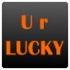U R LUCKY