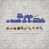 Un Viaje A Través De La Comida