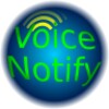 Voice Notify