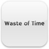 Waste Of Time