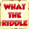 What The Riddle